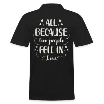 All because two people join the bride - Men's Polo Shirt - black - Back - Kai (181cm)