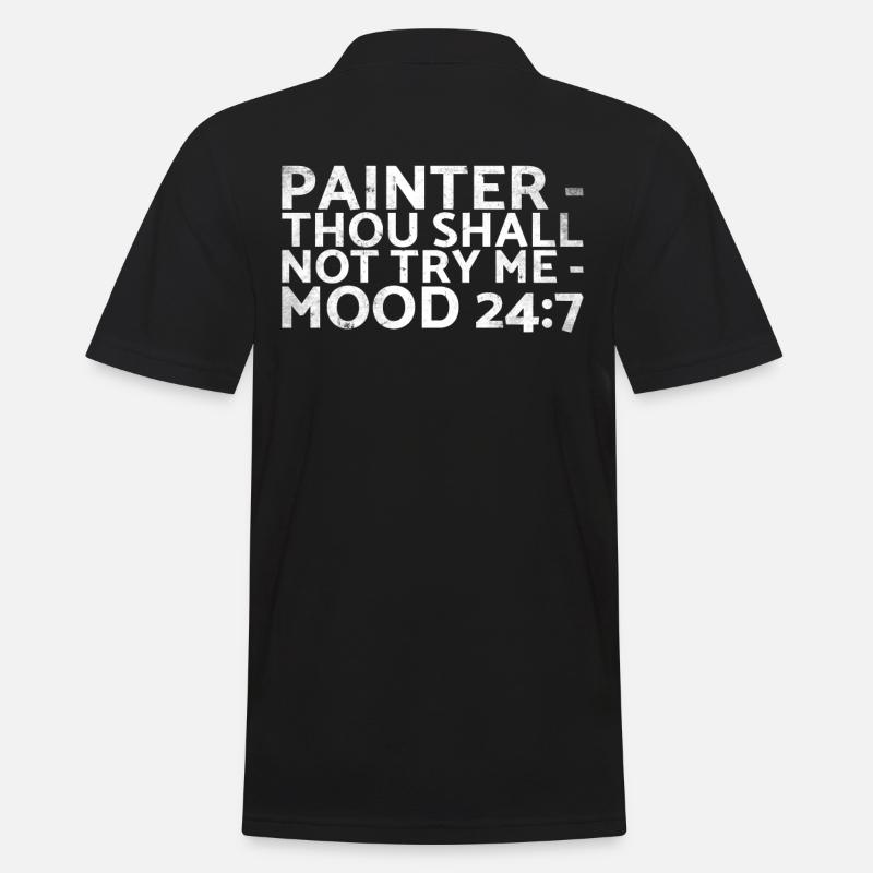 Painter_ Thou Soll Me_ Mood 24:7 Design Nicht - Männer Poloshirt - Schwarz
