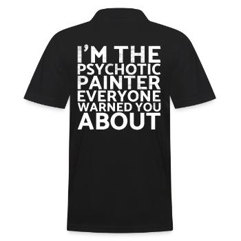 Je suis le peintre psychotique devant lequel ils ont tous précédé - Polo Homme - noir - Dos - Kai (181cm)