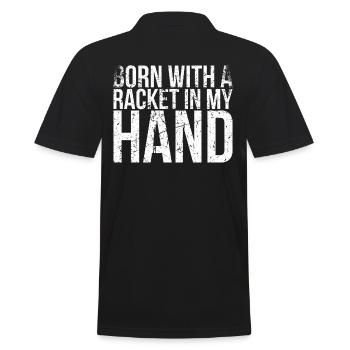 Born with a racket in my hand design - Men's Polo Shirt - black - Back - Kai (181cm)