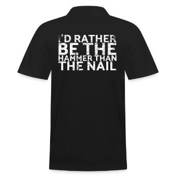 Je préfère être le marteau que le clou pour - Polo Homme - noir - Dos - Kai (181cm)