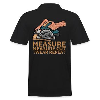 Measure Measure Cut Swear Repeat For Carpenters - Men's Polo Shirt - black - Back - Kai (181cm)
