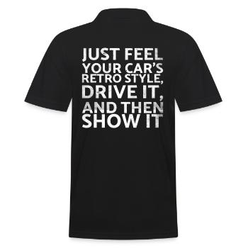 Spüren Sie Einfach Den Retro-style-drive Ihres - Männer Poloshirt - Schwarz - Hinten - Kai (181cm)
