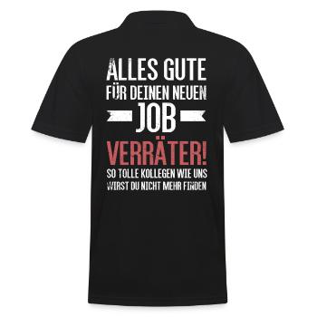 Alles gute im neuen Job du Verräter, Abschied - Männer Poloshirt - Schwarz - Hinten - Kai (181cm)