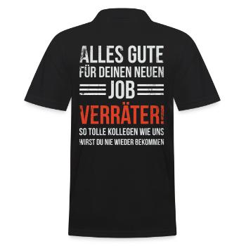 Alles gute im neuen Job du Verräter, Abschied - Männer Poloshirt - Schwarz - Hinten - Kai (181cm)