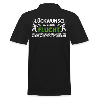Glückwunsch zu Deiner FLucht, Jobwechsel Abschieds - Männer Poloshirt - Schwarz - Hinten - Kai (181cm)