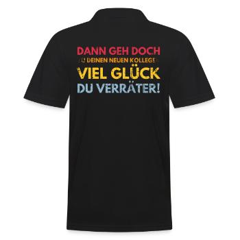 Alles gute im neuen Job du Verräter, Abschied - Männer Poloshirt - Schwarz - Hinten - Kai (181cm)