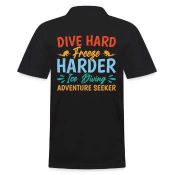 Dive Hard Freezy Harder, Eistaucher - Männer Poloshirt - Schwarz - Hinten - Kai (181cm)