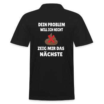 Dein Problem will ich nicht - Männer Poloshirt - Schwarz - Hinten - Kai (181cm)