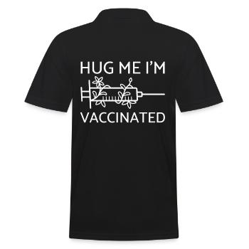 Hug Me I'm Vaccinated - Impfung Virus - Männer Poloshirt - Schwarz - Hinten - Kai (181cm)