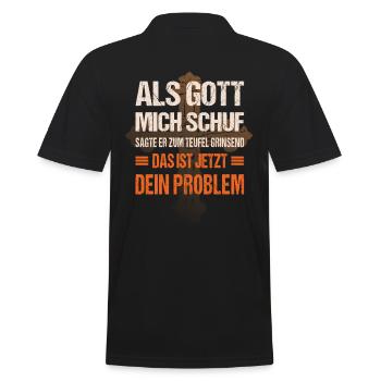 Als Gott mich schuf das ist jetzt dein Problem - Männer Poloshirt - Schwarz - Hinten - Kai (181cm)