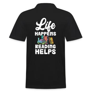 Life Happens Books Help Reading Lovers - Men's Polo Shirt - black - Back - Kai (181cm)