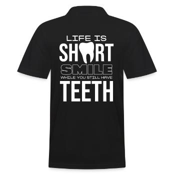 Life is short, smile while you still have teeth - Men's Polo Shirt - black - Back - Kai (181cm)