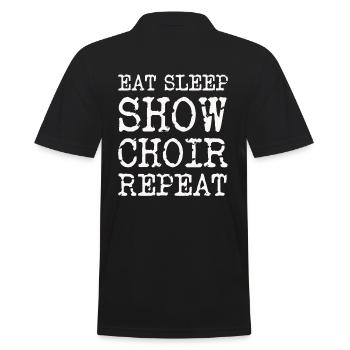 Eat Sleep Show Choir Répéter le slogan - Polo Homme - noir - Dos - Kai (181cm)