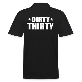 Dirty Thirty - 30. Geburtstag Geschenk - Männer Poloshirt - Schwarz - Hinten - Kai (181cm)