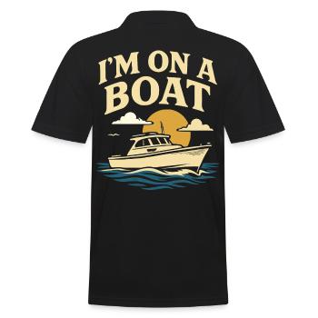 I'm on a boat funny saying captain - Men's Polo Shirt - black - Back - Kai (181cm)