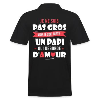 Papi pas gros trop d amour grand père papy fete - Polo Homme - noir - Dos - Kai (181cm)
