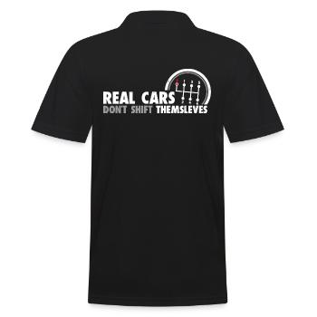 Real Cars Don't Shift Themselves Funny Auto Racing - Männer Poloshirt - Schwarz - Hinten - Kai (181cm)