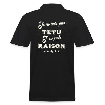 Je ne suis pas têtu j'ai juste raison, pour homme - Polo Homme - noir - Dos - Kai (181cm)