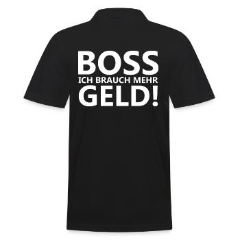 Boss ich brauch mehr Geld - lustiger Spruch - Männer Poloshirt - Schwarz - Hinten - Kai (181cm)