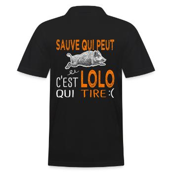 c'est Lolo qui tire Humour Laurent Chasse - Polo Homme - noir - Dos - Kai (181cm)