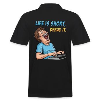 Debug Your Life: Witziges IT Programmierer Shirt - Männer Poloshirt - Schwarz - Hinten - Kai (181cm)