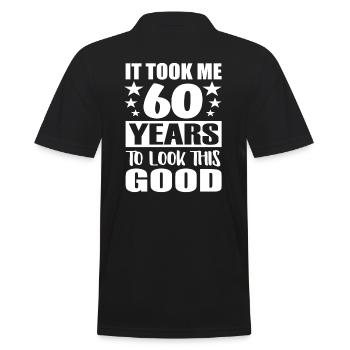 It Took 60 Years 60 years old birthday - Men's Polo Shirt - black - Back - Kai (181cm)