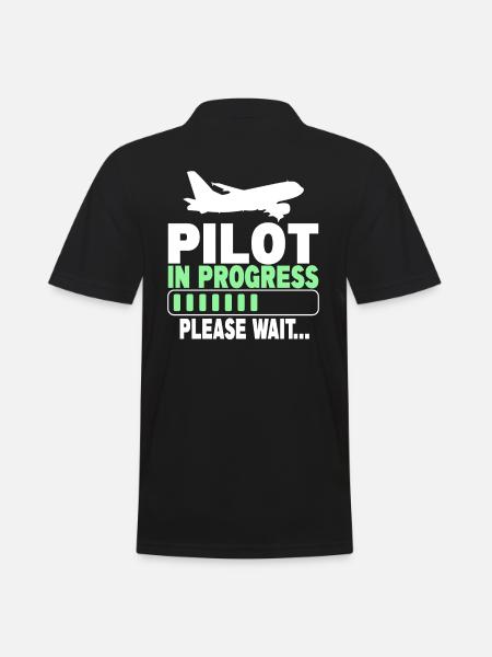 Pilot In Progress Please Wait - Männer Poloshirt - Schwarz