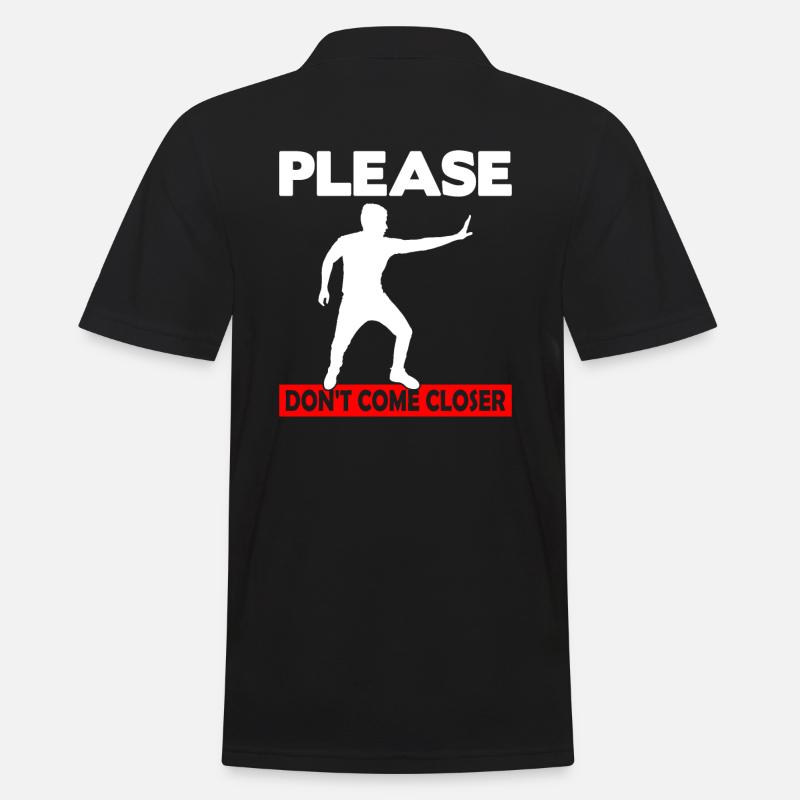 Please Don't come Closer - Männer Poloshirt - Schwarz