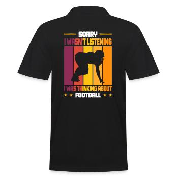Wasn't Listening was thinking about Football - Männer Poloshirt - Schwarz - Hinten - Kai (181cm)