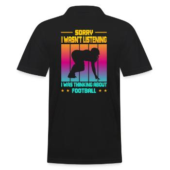 Wasn't Listening was thinking about Football - Männer Poloshirt - Schwarz - Hinten - Kai (181cm)