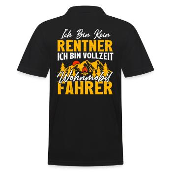 ICH BIN KEIN RENTNER. ICH BIN VOLLZEIT WOHNMOBI... - Männer Poloshirt - Schwarz - Hinten - Kai (181cm)