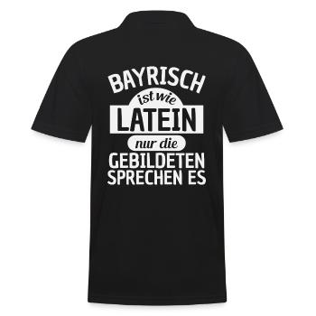 Bayern, Bayrisch ist wie Latein T-Shirt - Männer Poloshirt - Schwarz - Hinten - Kai (181cm)