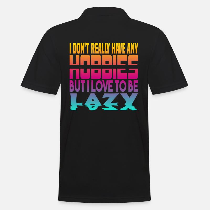 Ich habe keine Hobbies - Männer Poloshirt - Schwarz