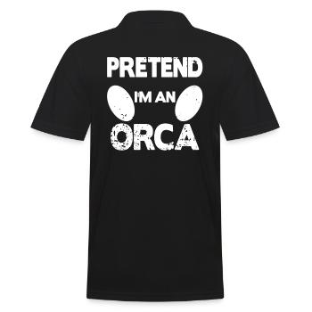 Pretend i'm an Orca - Men's Polo Shirt - black - Back - Kai (181cm)