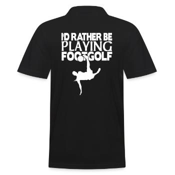 I'd rather be playing footgolf - Männer Poloshirt - Schwarz - Hinten - Kai (181cm)