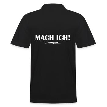 Mach ich morgen - Männer Poloshirt - Schwarz - Hinten - Kai (181cm)