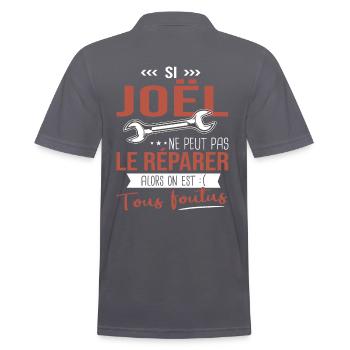 Si Joêl ne peut pas le réparer on est foutus - Polo Homme - charbon - Dos - Nico (186cm)