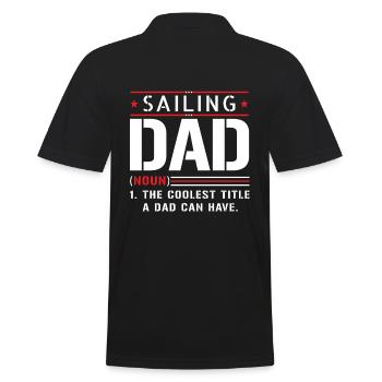 Sailing Sailor Papa Father Saying - Men's Polo Shirt - black - Back - Kai (181cm)