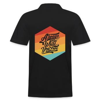 Always do what you love - Men's Polo Shirt - black - Back - Kai (181cm)