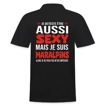 je deteste d être aussi sexy - je suis Maralpins - Polo Homme - noir - Dos - Kai (181cm)