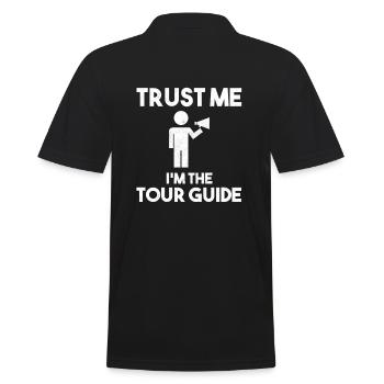 Trust Me I'm The Tour Guide Reiseleiter - Männer Poloshirt - Schwarz - Hinten - Kai (181cm)