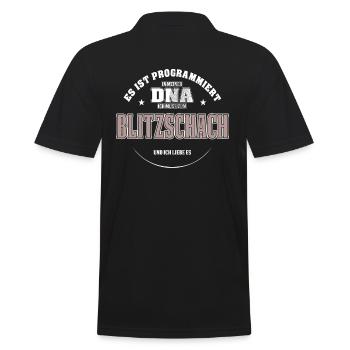 Es ist in meiner DNA ich muss zum BLITZSCHACH - Männer Poloshirt - Schwarz - Hinten - Kai (181cm)