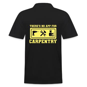 There's No App For Carpentry Schreiner - Männer Poloshirt - Schwarz - Hinten - Kai (181cm)