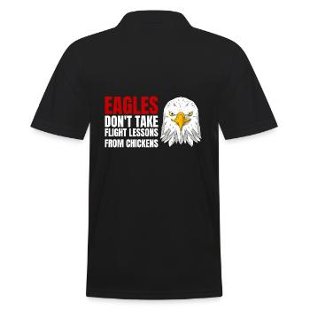 Les aigles ne prennent pas de leçons de vol des poulets - Polo Homme - noir - Dos - Kai (181cm)