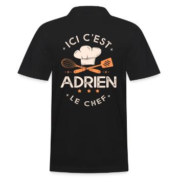 Adrien Chef Ici c est adrien le chef cuisinier - Polo Homme - noir - Dos - Kai (181cm)