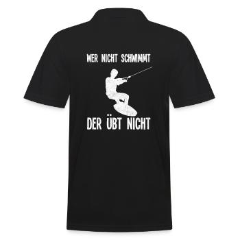 Wer Nicht Schwimmt Der Übt Nicht Wakeboard - Männer Poloshirt - Schwarz - Hinten - Kai (181cm)