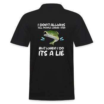 I Don't Always Tell People Where I Fish Angler - Men's Polo Shirt - black - Back - Kai (181cm)