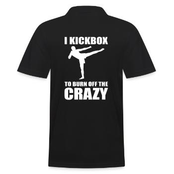 I Kickbox To Burn Off The Crazy Martial Artist - Polo Homme - noir - Dos - Kai (181cm)