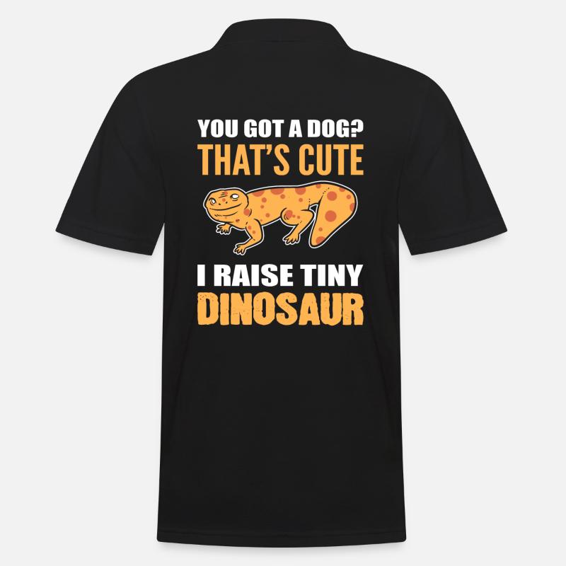 You Got A Dog? That's Cute I Raise Tiny Dinosaurs - Männer Poloshirt - Schwarz